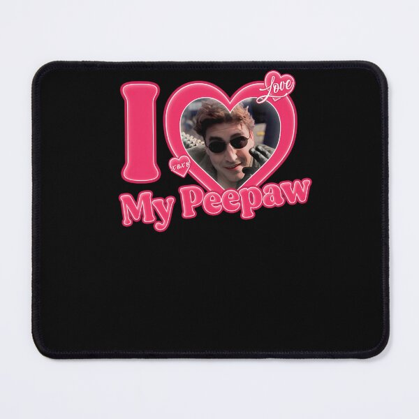Item preview, i love my peepaw alfred molina  doc ock  	 designed and sold by iarcaammae97.