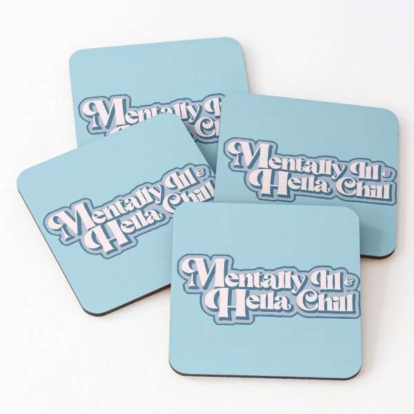 Item preview, Mentally Ill & Hella Chill designed and sold by DAFredette.