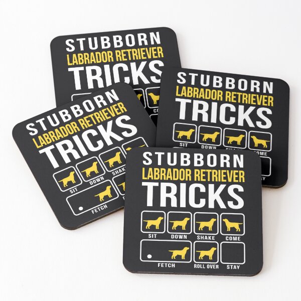 Item preview, Stubborn Labrador Retriever Tricks   	 designed and sold by klpamiwf1.