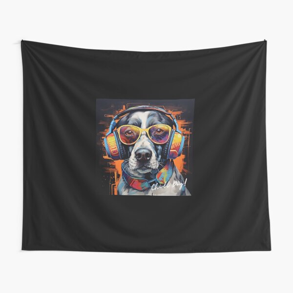 Disover Chill Dog | Tapestry