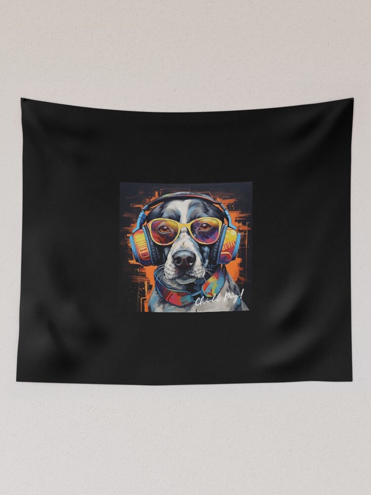 Disover Chill Dog | Tapestry