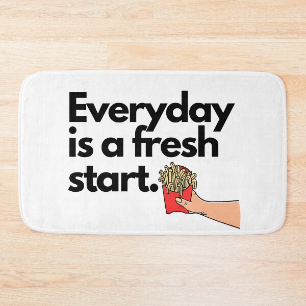 Item preview, Everyday is a fresh start. designed and sold by panatchaikeaw.