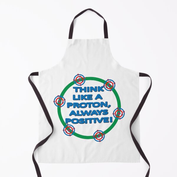 Item preview, PROTON - THINK LIKE A PROTON, ALWAYS POSITIVE! designed and sold by GirlFromBrazil.