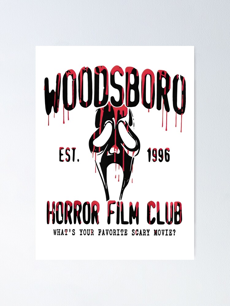 Horror Film Woodsboro Ghost Ghostface Movie Spooky Season Scream Poster ...