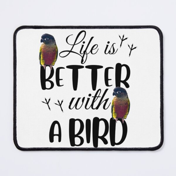 Item preview, Life is better with a bird, parrots lover designed and sold by TatianaLG.