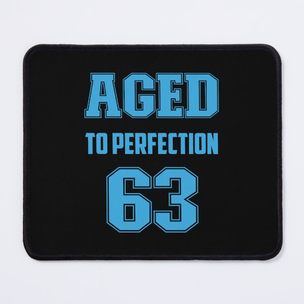 Item preview, Aged to Perfection 63 - Vintage 1963 - 60th Birthday Gift  designed and sold by InfiniteDemand.