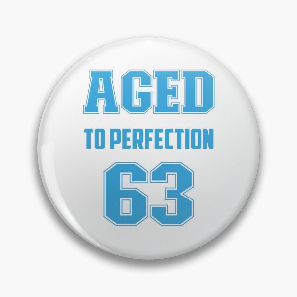Item preview, Aged to Perfection 63 - Vintage 1963 - 60th Birthday Gift  designed and sold by InfiniteDemand.
