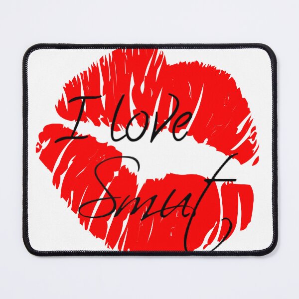 Item preview, I love smut designed and sold by TheLifeOfNyx.