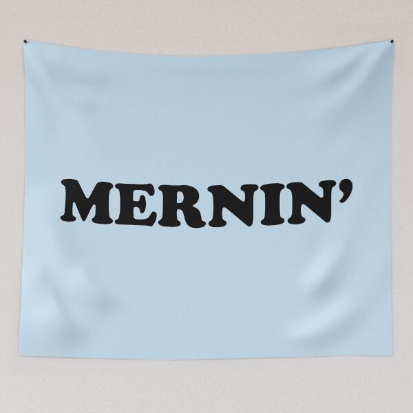 Item preview, Buenos días... Mernin' designed and sold by JONATHAN HILL.