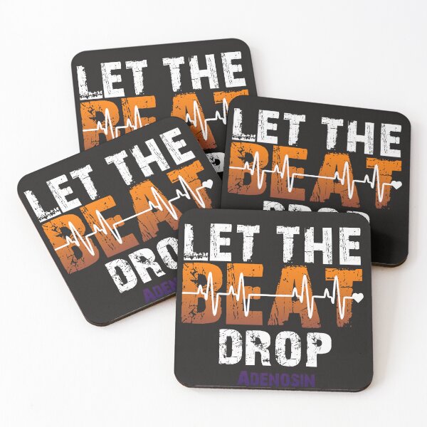 Item preview, Drop the Beat Adenosine Quotes designed and sold by DesignDS.