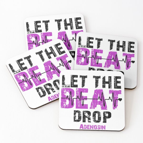 Item preview, Drop the Beat Adenosine Quotes designed and sold by DesignDS.