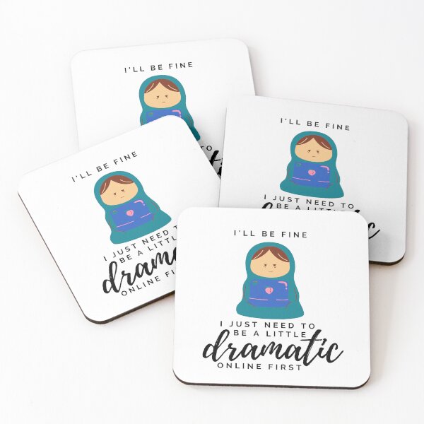 Item preview, I'll be fine, i just need to be a little dramatic online first. designed and sold by CreativeStrand.