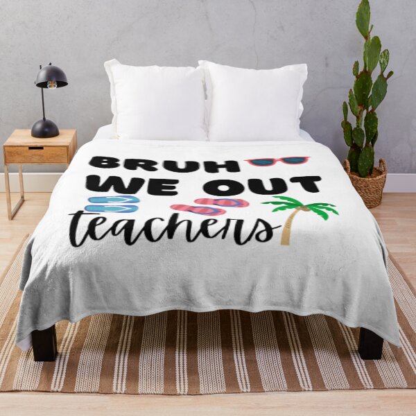 Item preview, Bruh we out teachers designed and sold by TeePassion.