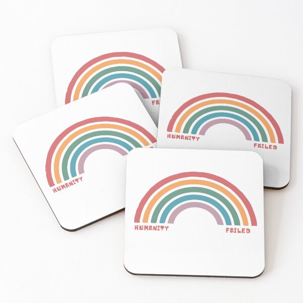 Item preview, Humanity has failed rainbows designed and sold by PassionFruchti.