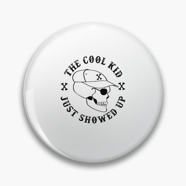 Item preview, The Cool Kid Just Showed Up Toddler Boy Funny Saying Skull designed and sold by clothesy7.
