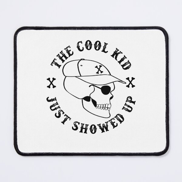 Item preview, The Cool Kid Just Showed Up Toddler Boy Funny Saying Skull designed and sold by clothesy7.