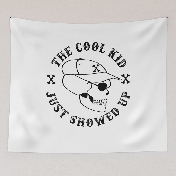 Item preview, The Cool Kid Just Showed Up Toddler Boy Funny Saying Skull designed and sold by clothesy7.