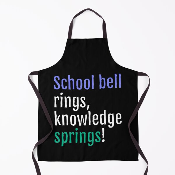 Item preview, School bell rings, knowledge springs! (Black Edition) designed and sold by QuotopiaThreads.