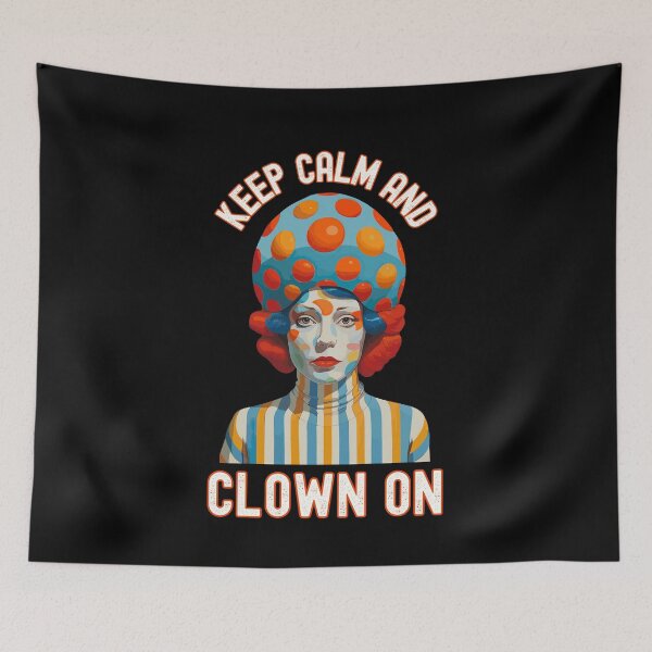 Item preview, Keep Calm and Clown On designed and sold by TheTrendsDesk.