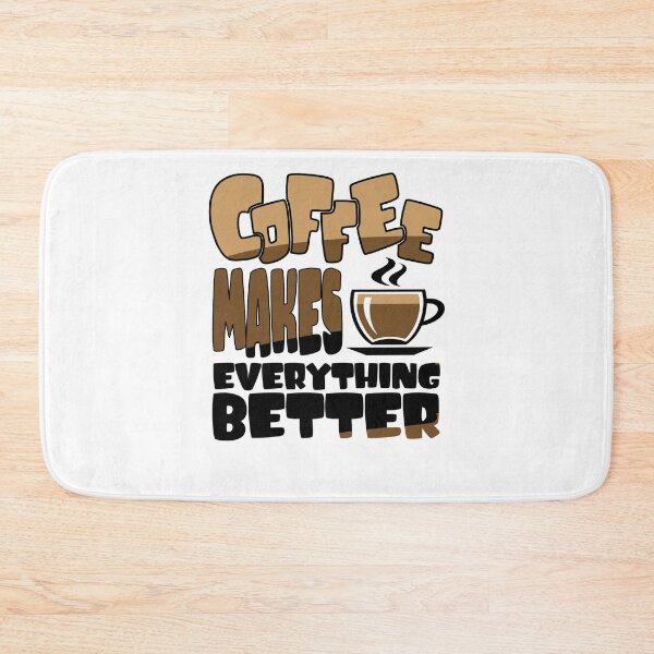 Item preview, Coffee Makes Everything Better designed and sold by Petrolhead T-Shirts and Art.