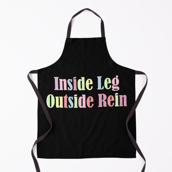 Item preview, Inside Leg Outside Rein Horse Lover Quotes designed and sold by Sonatablue.