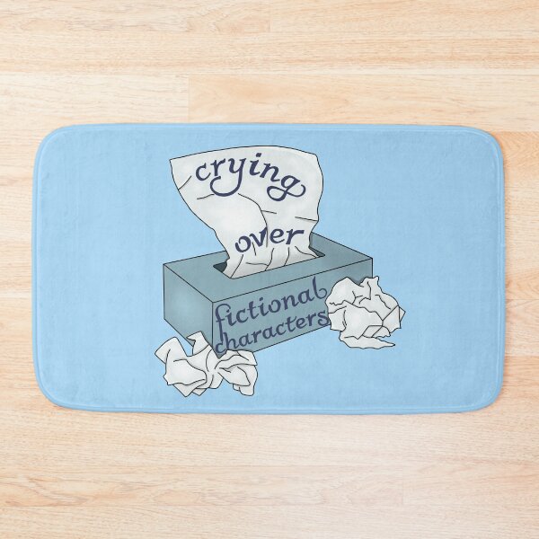 Item preview, Crying over fictional characters  designed and sold by Becky-Marie.