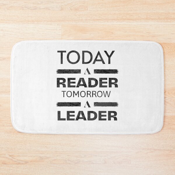 Item preview, Today A Reader - Tomorrow A Leader designed and sold by Rich Summers Art.