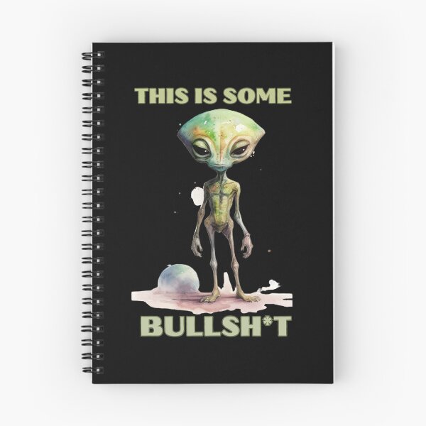 Item preview, THIS IS SOME BULLSH*T Ufo Alien designed and sold by ArtFromBeyond.