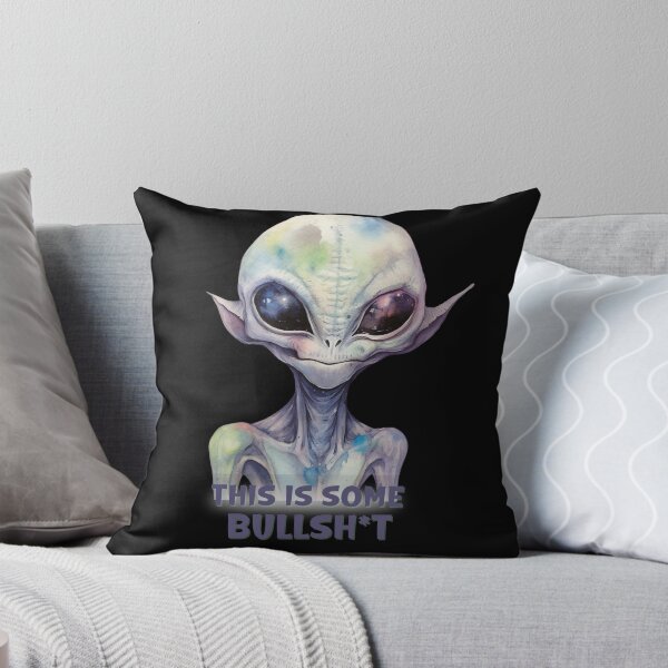 Item preview, THIS IS SOME BULLSH*T Ufo Alien designed and sold by ArtFromBeyond.