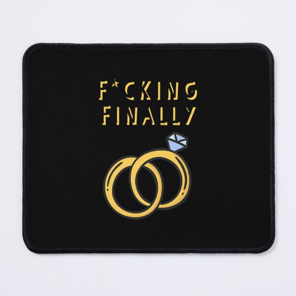 Item preview, Finally Wedding  Engage	t  	 designed and sold by dlcbeleozq63.