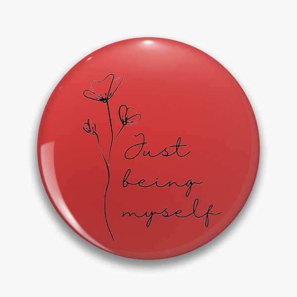 Item preview, Just being myself designed and sold by J  Shop.