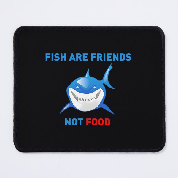 Item preview, Fish are Friends Not Food - Finding Nemo  	 designed and sold by dlcbeleozq63.
