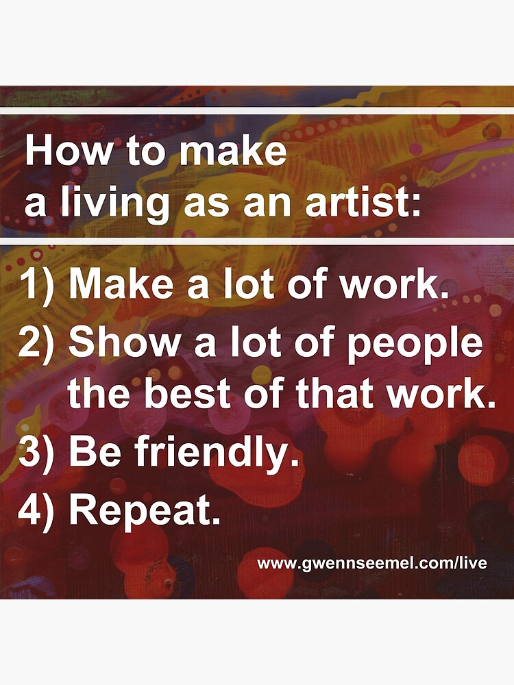 How To Make a Living as an Artist by gwennpaints