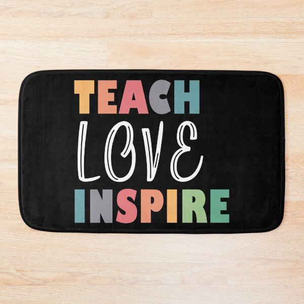 Item preview, Teach Love Inspire designed and sold by PrintSoulDesign.