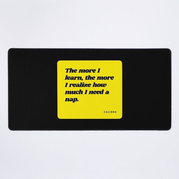 Item preview, Life quotes, best friend quotes, Good morning quotes, Funny quote, yellow text, love quotes, Sarcastic inspirational quotes, Motivational quotes, friendship quotes sad quotes, positive quotes, nap designed and sold by SwissCalibre.