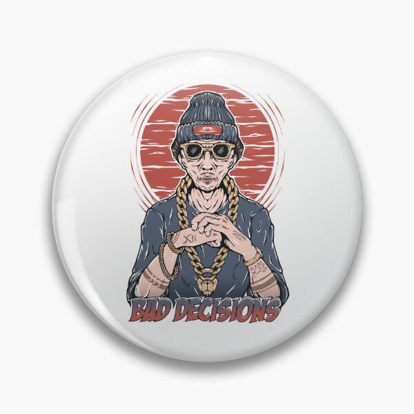 Item preview, Bad Decisions designed and sold by SanXaloonk.