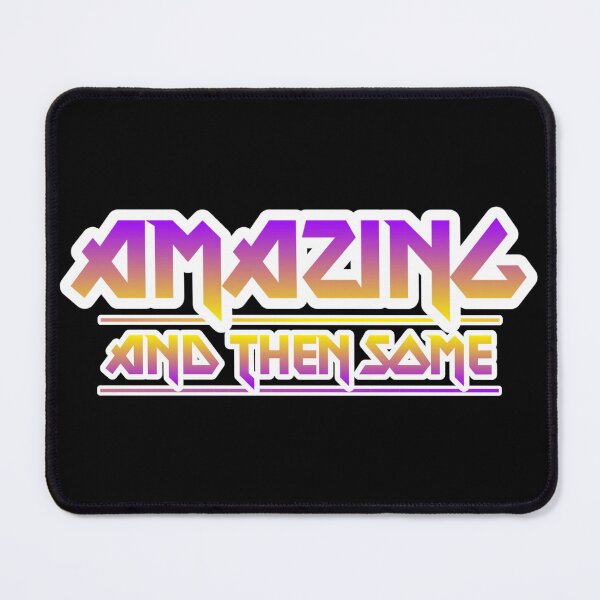 Item preview, Amazing. And Then Some. designed and sold by JoseyMiles.