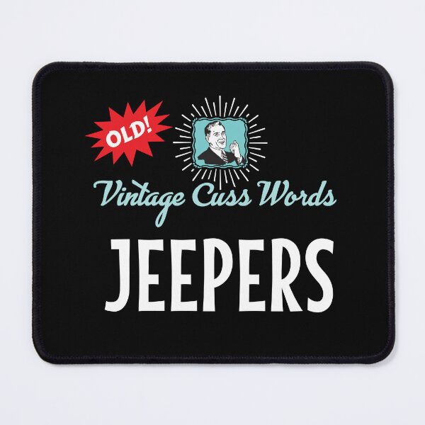 Item preview, Vintage Cuss Words Jeepers designed and sold by twHistory.