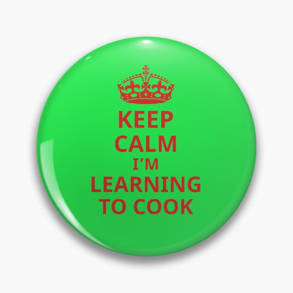 Item preview, Keep Calm I'm Learning To Cook, Cooking Quote, New Cook designed and sold by DesignHouse07.