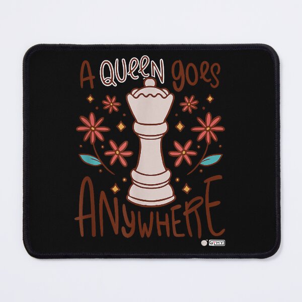 Item preview, A Queen Goes Anywhere Chess, Queen Chess, Funny Chess Quote  designed and sold by LeonelJohnson.