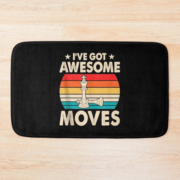 Item preview, Awesome Chess Moves Funny Chess Player Pun Quote   designed and sold by LeonelJohnson.