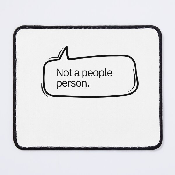 Item preview, Not a people person designed and sold by pol255.