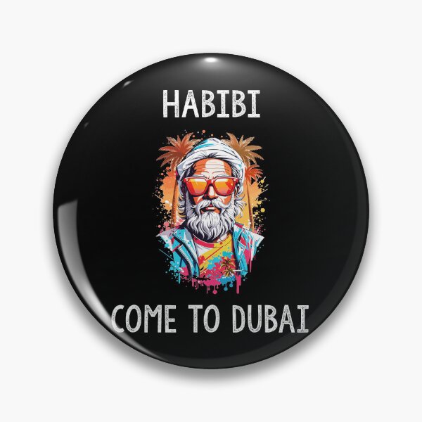Item preview, Habibi Come to Dubai: Cool funny design to be gifted  designed and sold by thegiftedadult.