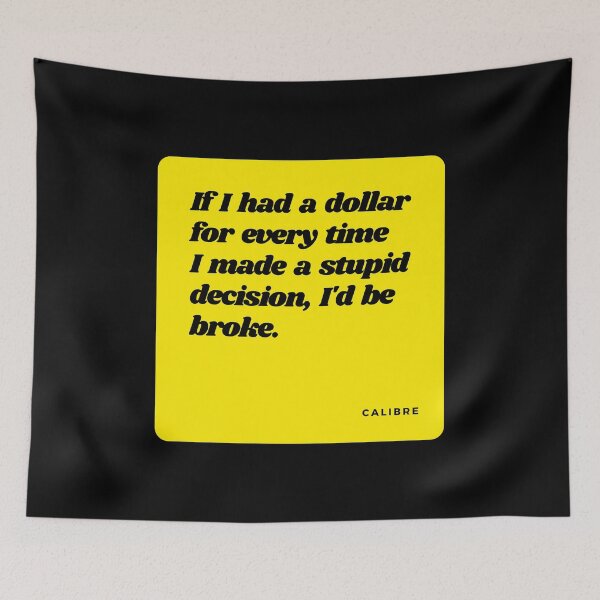 Item preview, Positive quotes, Sarcastic humor, Funny quote, inspirational quotes, Good morning quotes, Broke, Life quotes, best friend quotes, yellow square, love quotes, Motivational quotes, friendship quotes designed and sold by SwissCalibre.