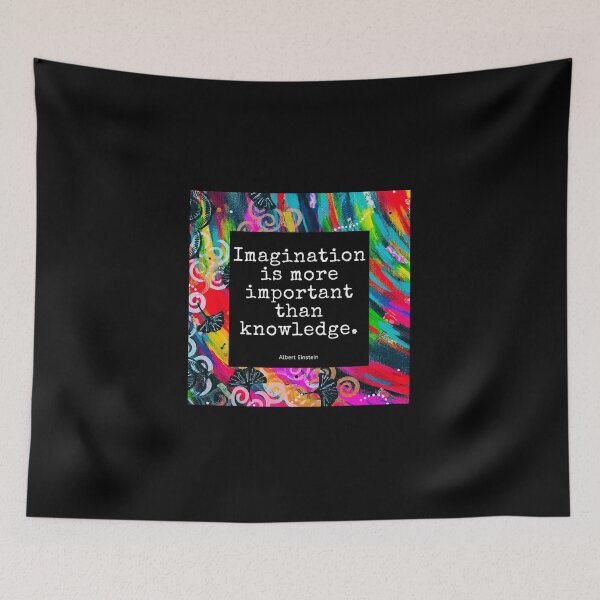 Item preview, Imagination is more important than knowledge designed and sold by Sue Catt.