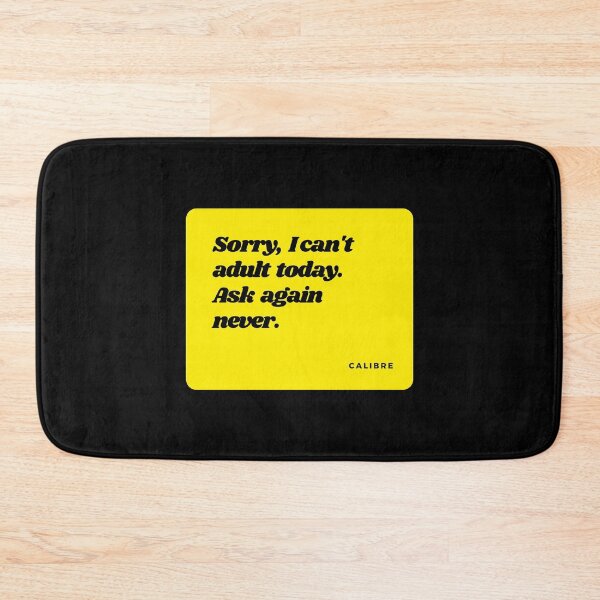 Item preview, Sarcasm & Motivational quotes, Positive quotes, humor, Funny quote, inspirational quotes, Good morning quotes, Adult, Life quotes, best friend quotes, yellow square, love quotes, friendship quotes designed and sold by SwissCalibre.