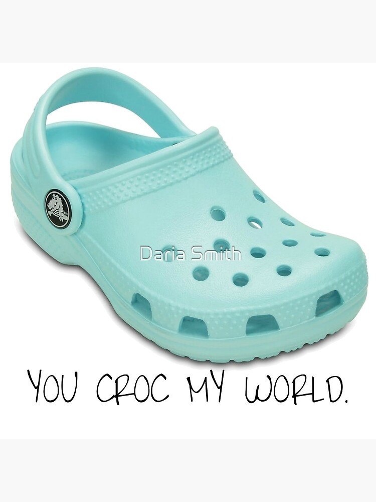 you croc my world