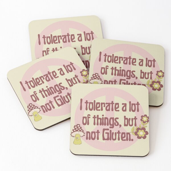 Item preview, I tolerate a lot of things but not gluten peace sign designed and sold by CeliacAmnesiac.