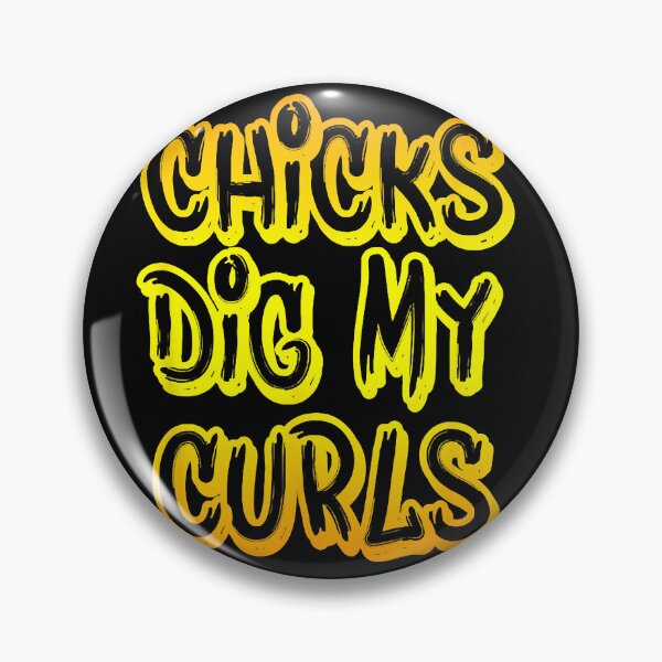 Item preview, Chicks Dig My Curls Toddler Curly Haired Kids  designed and sold by YolandaDobos.