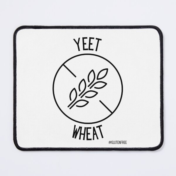 Item preview, Yeet Wheat #GlutenFree designed and sold by CeliacAmnesiac.